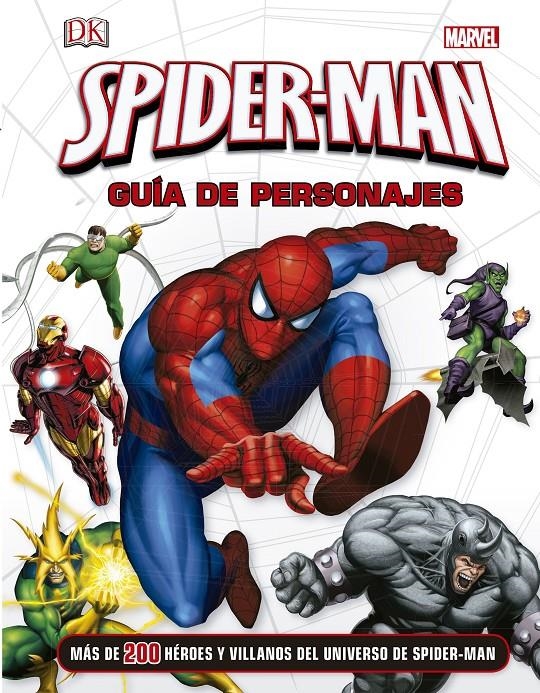 Spider-Man. Guía de personajes | 9788415343899 | Marvel/Daniel Wallace | Llibreria online de Figueres i Empordà