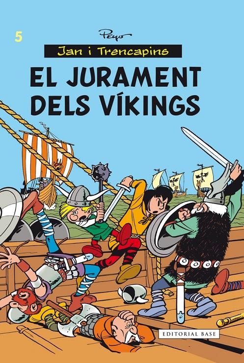 El jurament dels víkings (Jan i Trencapins #05) | 9788416166282 | Peyo | Llibreria online de Figueres i Empordà