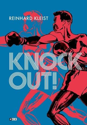 Knock Out! | 9788418225659 | Kleist, Reinhard | Librería online de Figueres / Empordà