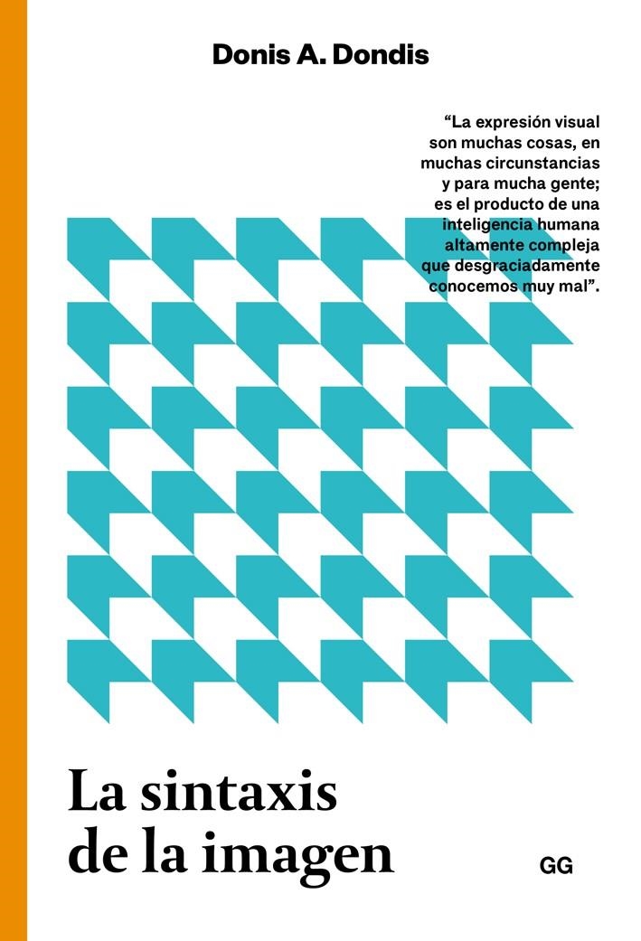 La sintaxis de la imagen | 9788425229299 | Dondis, Donis A. | Llibreria online de Figueres i Empordà