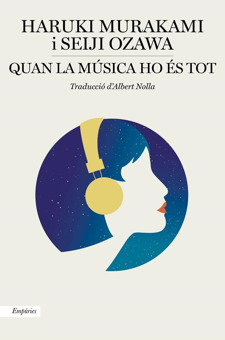 Quan la música ho és tot | 9788417879549 | Murakami, Haruki/Ozawa, Seiji | Llibreria online de Figueres i Empordà