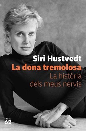 La dona tremolosa | 9788429778595 | Hustvedt, Siri | Librería online de Figueres / Empordà