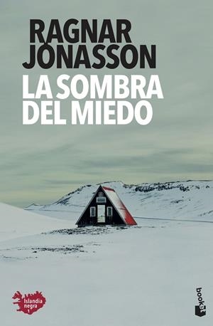 La sombra del miedo (Serie Islandia Negra #01) | 9788432237256 | Jónasson, Ragnar | Llibreria online de Figueres i Empordà