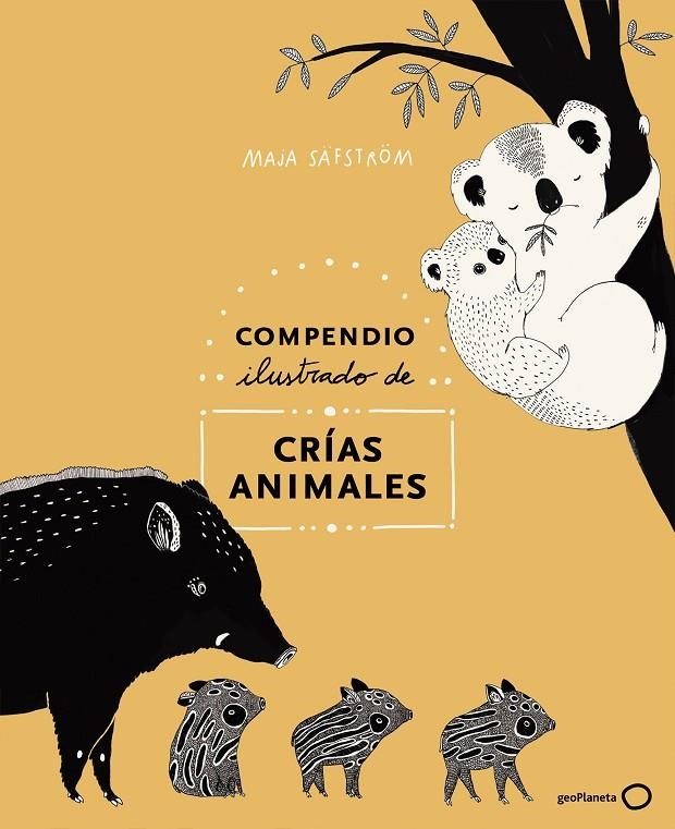 Compendio ilustrado de animales y sus crías | 9788408226000 | Säfström, Maja | Llibreria online de Figueres i Empordà