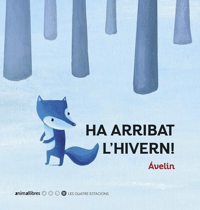 Ha arribat l'hivern! (PAL) | 9788417599706 | Ávelin | Llibreria online de Figueres i Empordà