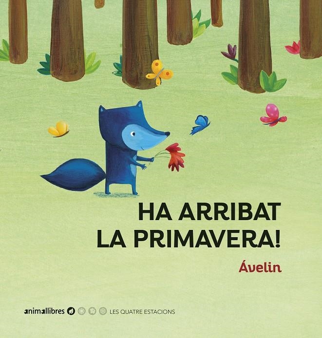 Ha arribat la primavera! (PAL) | 9788417599713 | Ávelin | Llibreria online de Figueres i Empordà