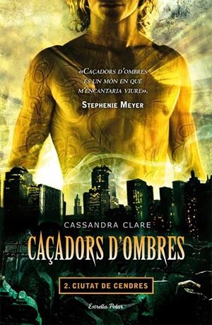 Caçadors d'ombres #02. Ciutat de Cendres | 9788499322346 | Cassandra Clare | Librería online de Figueres / Empordà