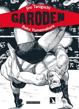Garoden | 9788417318840 | Taniguchi, Jiro/Yumemakura, Baku | Librería online de Figueres / Empordà