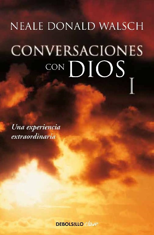 Conversaciones con Dios I | 9788499897806 | Walsch, Neale Donald | Librería online de Figueres / Empordà