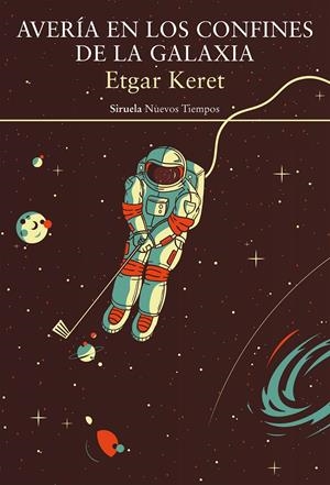 Avería en los confines de la galaxia | 9788417996697 | Keret, Etgar | Llibreria online de Figueres i Empordà