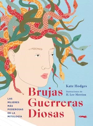 Brujas, guerreras, diosas | 9788412152159 | Hodges, Kate | Librería online de Figueres / Empordà