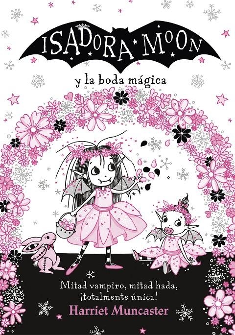Isadora Moon. Isadora Moon y la boda mágica | 9788420440835 | Muncaster, Harriet | Llibreria online de Figueres i Empordà