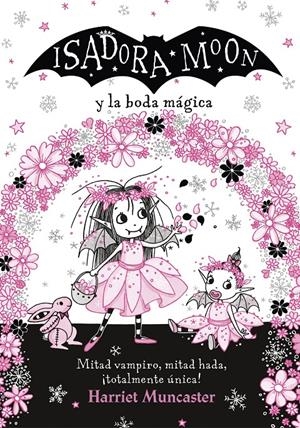 Isadora Moon. Isadora Moon y la boda mágica | 9788420440835 | Muncaster, Harriet | Llibreria online de Figueres i Empordà
