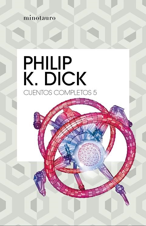 Cuentos completos V  (Philip K. Dick ) | 9788445007259 | Dick, Philip K. | Llibreria online de Figueres i Empordà