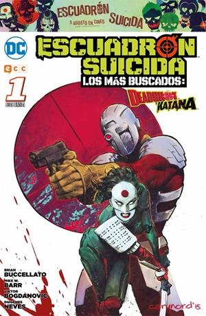 Escuadrón Suicida: Deadshot/Katana - Los más buscados núm. 01 | 9788416796670 | Buccellato, Brian/W. Barr, Mike | Llibreria online de Figueres i Empordà