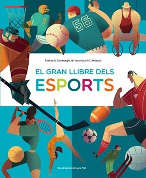 EL GRAN LLIBRE DELS ESPORTS (VVKIDS) | 9788468270661 | Cavenaghi, Silvia/Invernizzi, Marina/Pelizzoli, Camila | Librería online de Figueres / Empordà