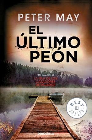 El último peón (Trilogía de Lewis 3) | 9788466332804 | MAY, PETER | Librería online de Figueres / Empordà