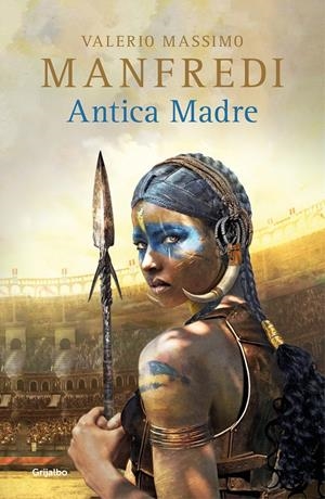 Antica Madre | 9788425358562 | Manfredi, Valerio Massimo | Llibreria online de Figueres i Empordà