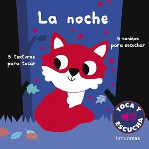 La noche. Toca y escucha | 9788408223436 | Billet, Marion | Llibreria online de Figueres i Empordà