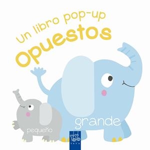 Opuestos | 9788408231868 | YOYO | Llibreria online de Figueres i Empordà