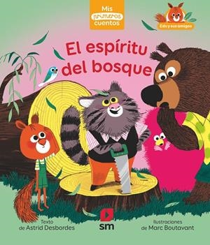 EL ESPÍRITU DEL BOSQUE | 9788413188133 | Desbordes, Astrid | Librería online de Figueres / Empordà