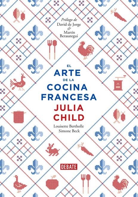 El arte de la cocina francesa | 9788499922973 | Child, Julia | Llibreria online de Figueres i Empordà