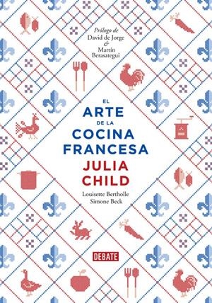 El arte de la cocina francesa | 9788499922973 | Child, Julia | Llibreria online de Figueres i Empordà