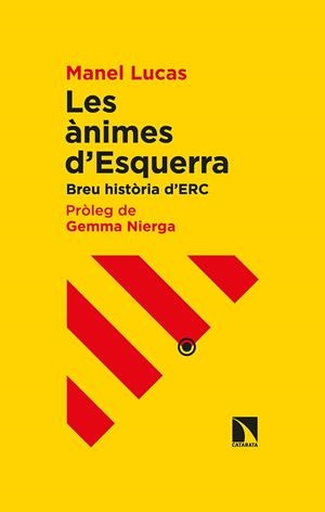 Les ànimes d'Esquerra | 9788413520490 | Lucas i Giralt, Manel | Llibreria online de Figueres i Empordà