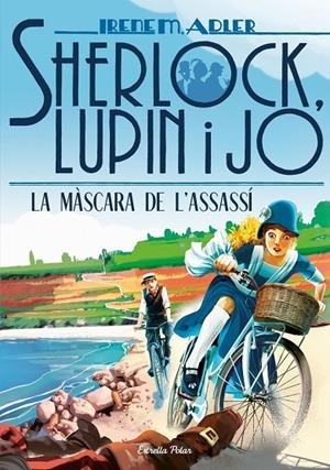 La màscara de l'assassí (Sherlock, Lupin i jo #16) | 9788418134197 | Adler, Irene | Llibreria online de Figueres i Empordà