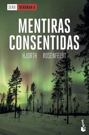 Mentiras consentidas (Serie Bergman #06) | 9788408230564 | Hjorth, Michael/Rosenfeldt, Hans | Llibreria online de Figueres i Empordà