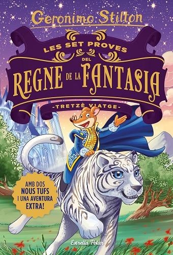 Les set proves del Regne de la Fantasia. Tretzè viatge | 9788418135507 | Stilton, Geronimo | Llibreria online de Figueres i Empordà