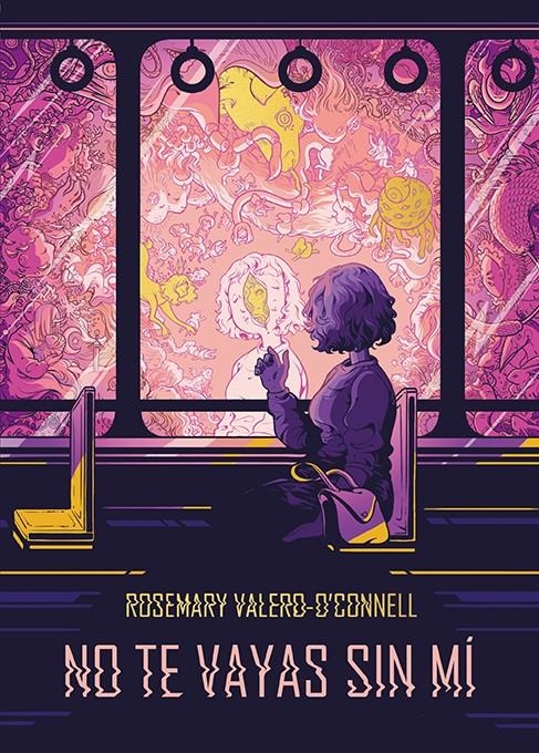 No te vayas sin mí | 9788418215247 | Valero-O'Connell, Rosemary | Librería online de Figueres / Empordà