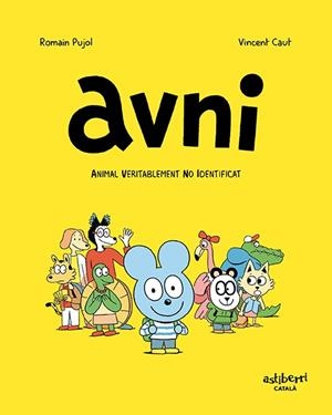 Avni (català) #01. Animal veritablement no identificat (català) | 9788417575861 | Pujol, Romain/Caut, Vincent | Librería online de Figueres / Empordà