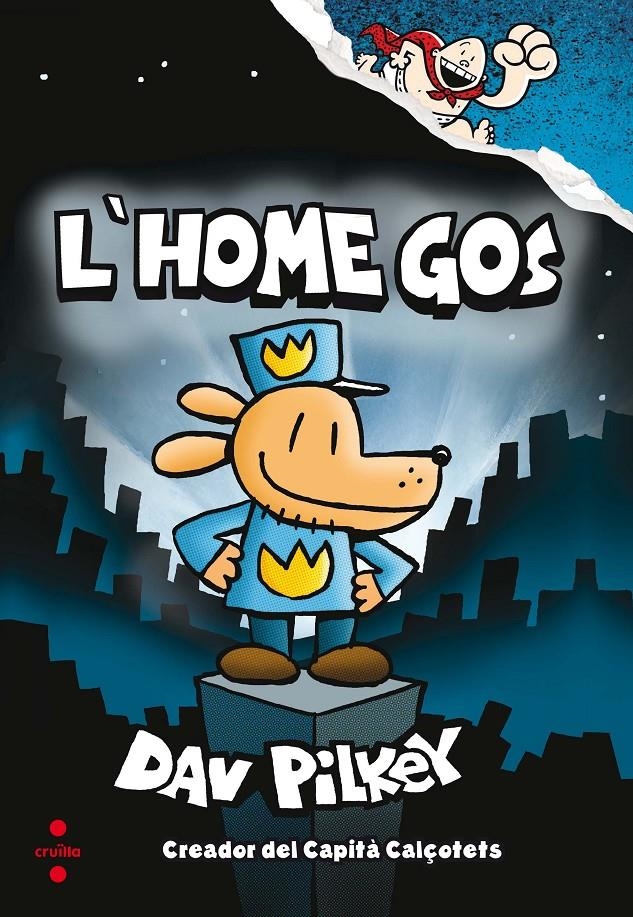 L'home gos #01 (Polican) | 9788466143097 | Pilkey, Dav | Llibreria online de Figueres i Empordà
