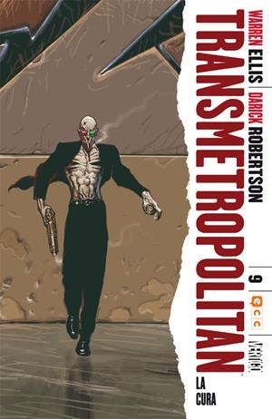 Transmetropolitan núm. 09 (de 10): La cura | 9788416711390 | Ellis, Warren | Librería online de Figueres / Empordà