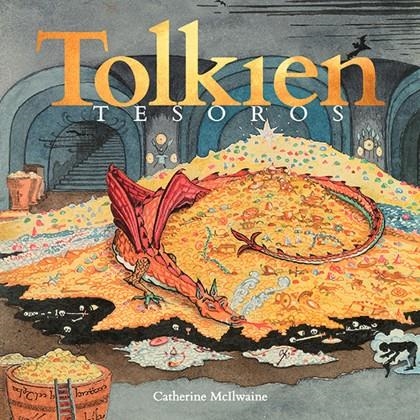 Tolkien. Tesoros | 9788445008881 | Mcilwaine, Catherine | Llibreria online de Figueres i Empordà