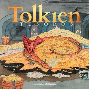 Tolkien. Tesoros | 9788445008881 | Mcilwaine, Catherine | Llibreria online de Figueres i Empordà