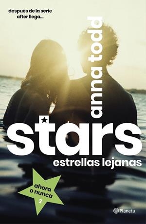 Stars. Estrellas lejanas | 9788408216810 | Todd, Anna | Llibreria online de Figueres i Empordà