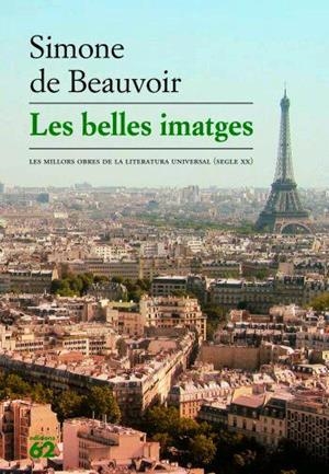 Les belles imatges (CAT) | 9788429761009 | de Beauvoir, Simone | Llibreria online de Figueres i Empordà