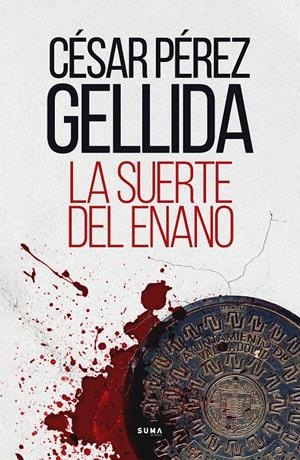 La suerte del enano | 9788491294603 | Pérez Gellida, César | Llibreria online de Figueres i Empordà