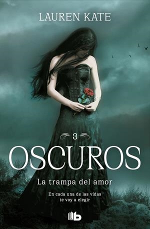 La trampa del amor (Oscuros #03) | 9788413141954 | Kate, Lauren | Librería online de Figueres / Empordà
