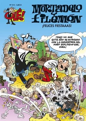 ¡Felices fiestaaas! (Olé! Mortadelo #214) | 9788402423979 | Ibáñez, Francisco | Llibreria online de Figueres i Empordà
