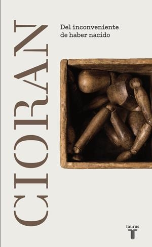 Del inconveniente de haber nacido | 9788430616848 | Cioran, E. M. | Llibreria online de Figueres i Empordà