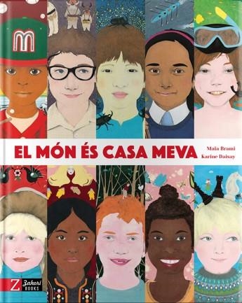 El món és casa meva | 9788494713552 | Brami, Maïa | Llibreria online de Figueres i Empordà