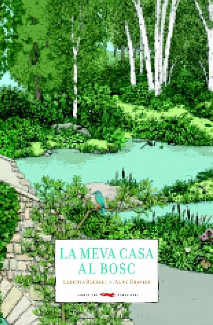 La meva casa al bosc | 9788494990403 | Bourget, Laëtitia | Librería online de Figueres / Empordà