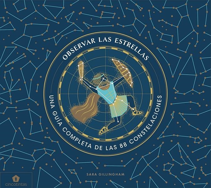 Observar las estrellas | 9788416407859 | Gillingham, Sara | Llibreria online de Figueres i Empordà