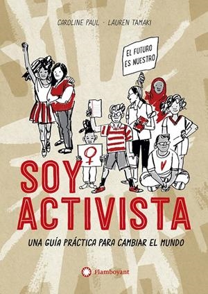 Soy activista | 9788417749736 | Paul, Caroline | Librería online de Figueres / Empordà