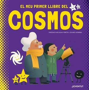 El meu primer llibre del cosmos | 9788426146625 | Kaid-Salah Ferrón, Sheddad | Librería online de Figueres / Empordà