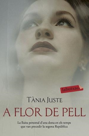 A flor de pell | 9788417423896 | Juste, Tània | Llibreria online de Figueres i Empordà