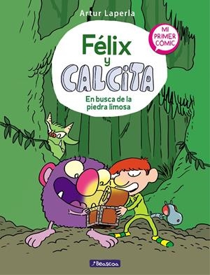 En busca de la piedra limosa (Félix y Calcita #03) | 9788448856809 | Laperla, Artur | Llibreria online de Figueres i Empordà